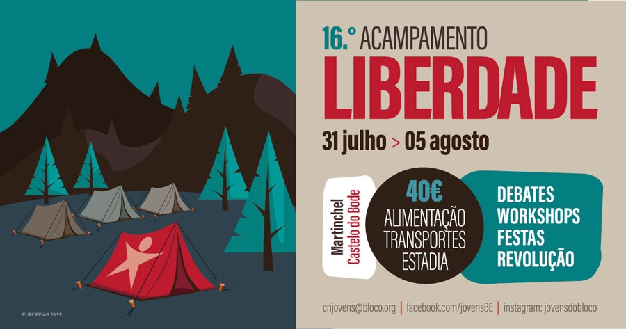 Acampamento Liberdade, de 31 julho a 5 agosto