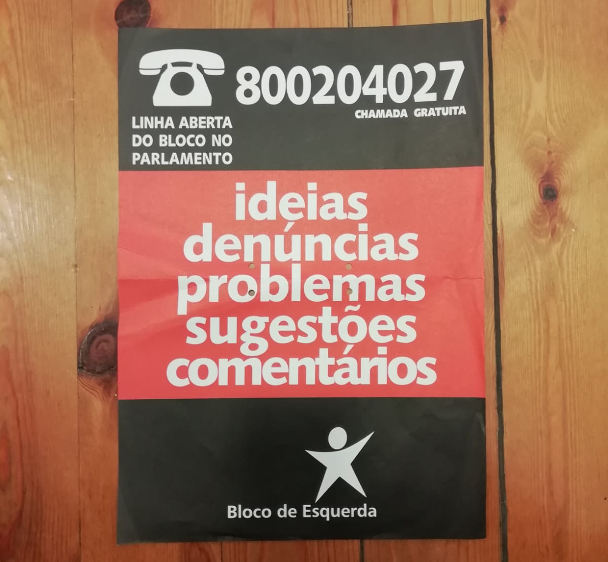 O Bloco foi o primeiro partido a instalar, no Parlamento, uma linha gratuita de atendimento telefónico ao cidadão.