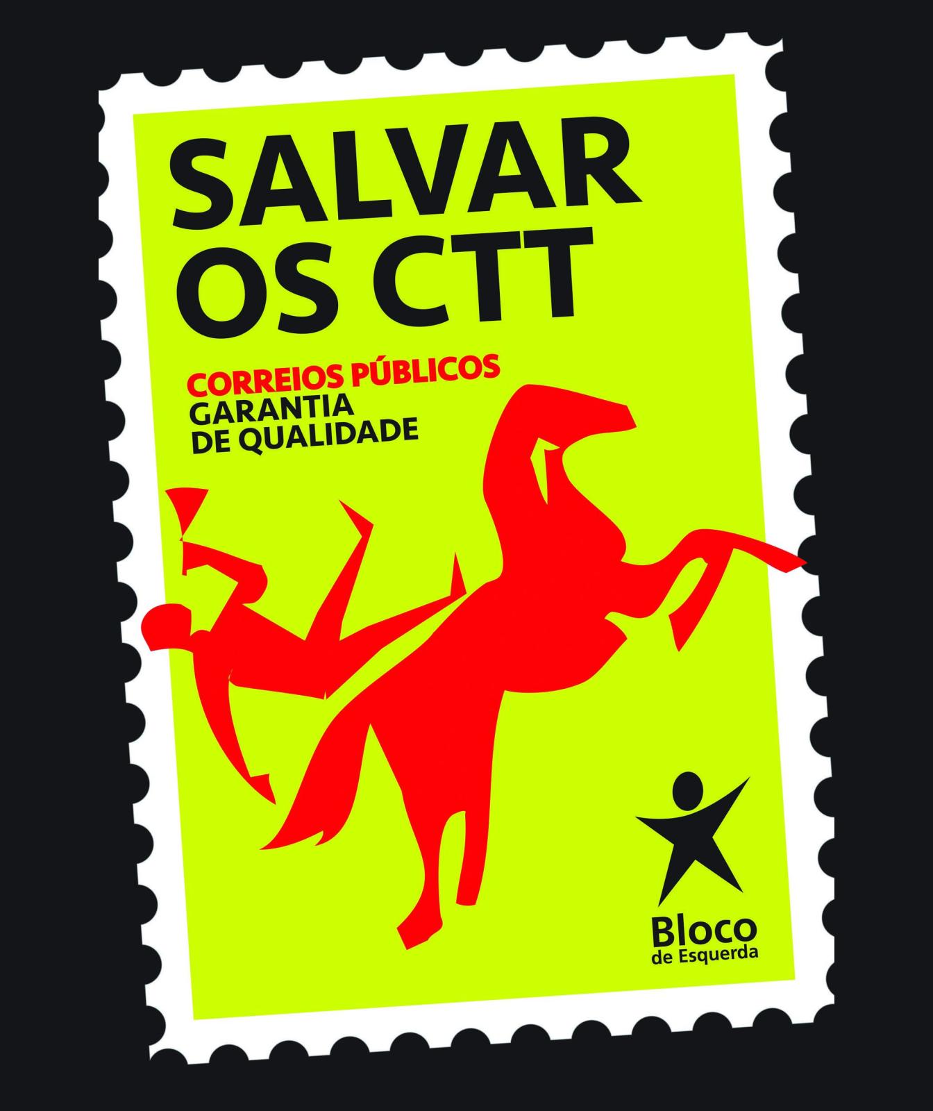 Campanha pela renacionalização dos CTT, contra o encerramento de estações e a descapitalização da empresa, que garante aos acionistas dividendos superiores aos lucros